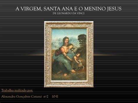 A Virgem e o Menino com Santa Ana Uma Obra-Prima de Devoção Intensa e Realismo Sensitivo!